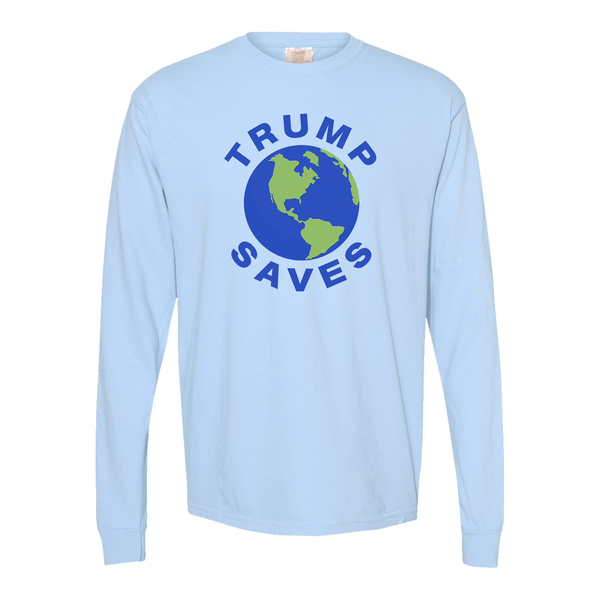 Trump Saves the World Shirt (Short & Long Sleeve Hydrangea)