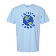 Trump Saves the World Shirt (Short & Long Sleeve Hydrangea)